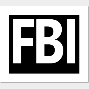 FBI Shirt Front Print White Posters and Art